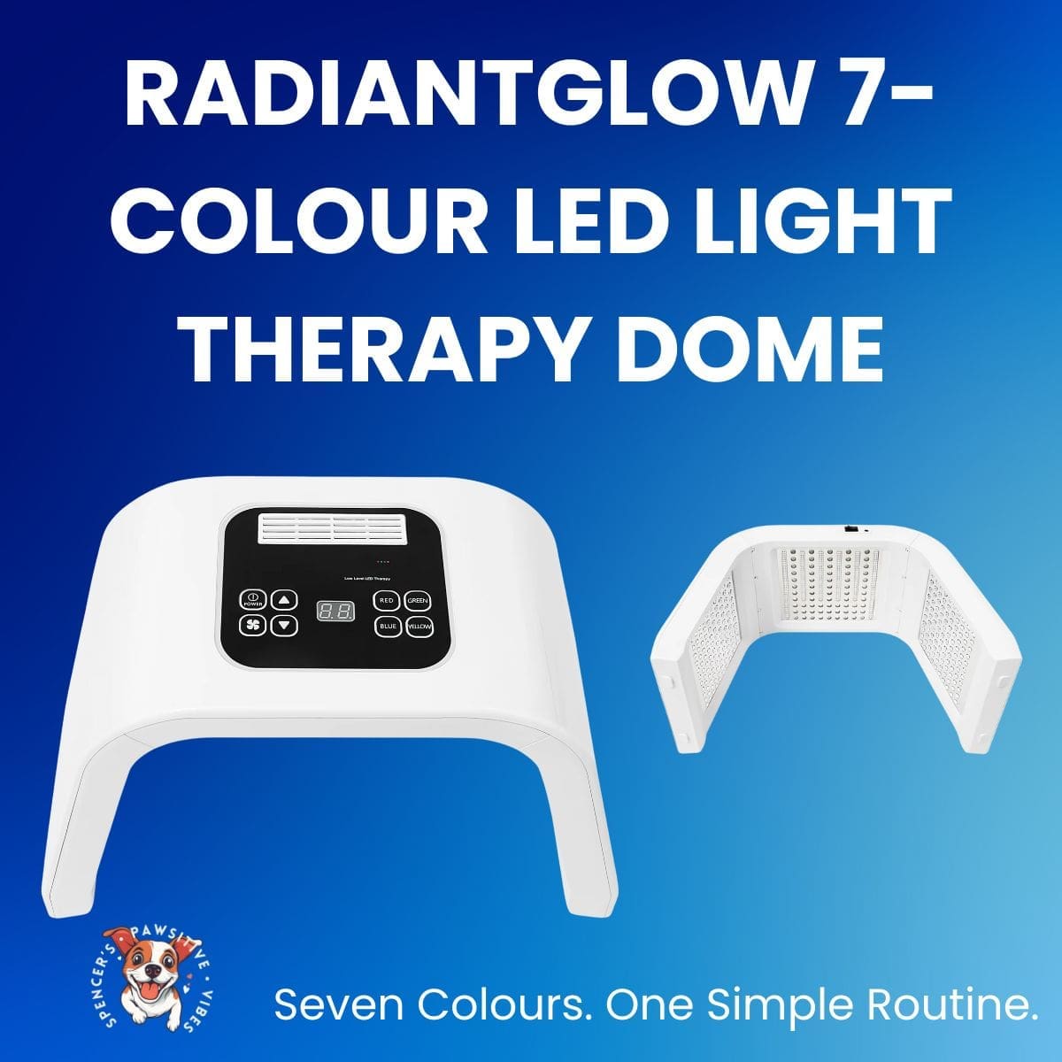 Two views of the white RadiantGlow 7-Colour LED Light Therapy Dome (UK-Shipped) with control panel and display are shown on a blue gradient background. The product name appears at the top, with logo and slogan beneath.